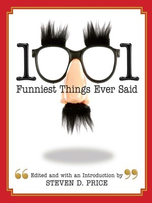 cover image of 1001 Funniest Things Ever Said